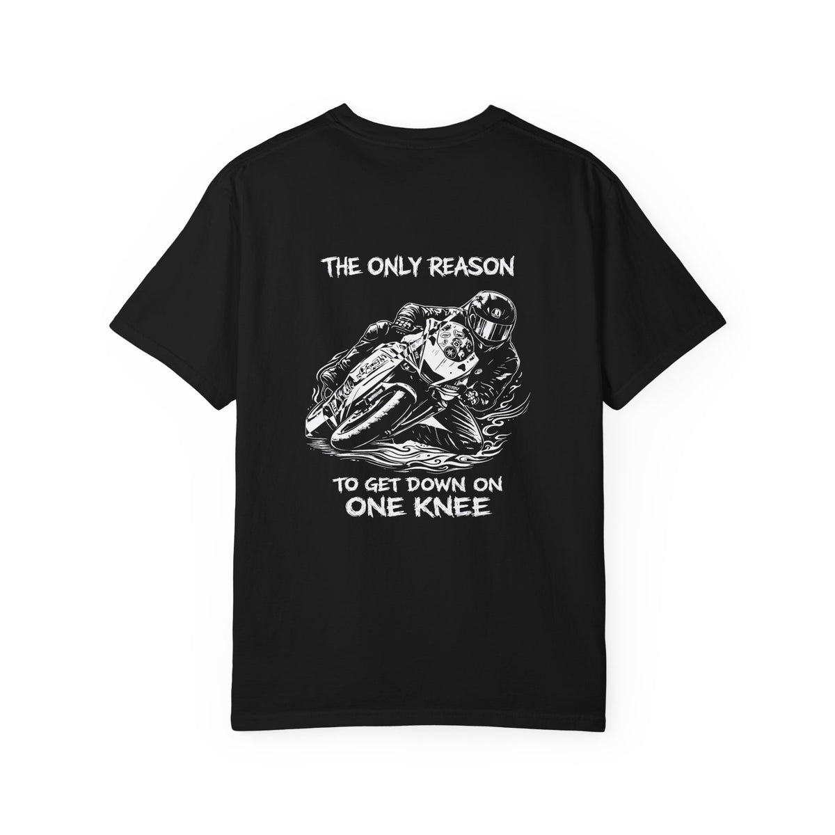@Thecr1msoncr6w-  “The Only Reason to Get Down on One Knee” Racing T-Shirt (White Font)