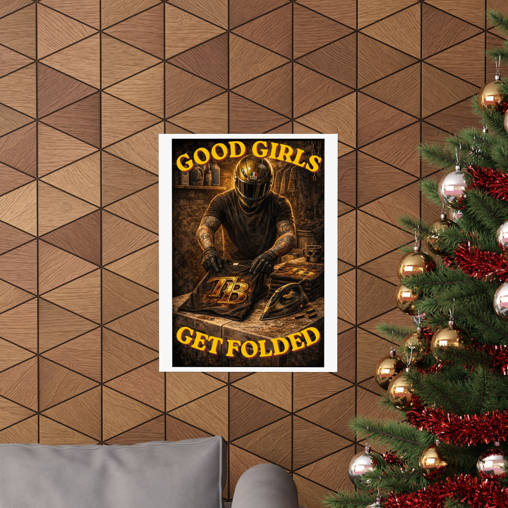 TheTattedBiker- Domesticated Tatted Get Folded Poster