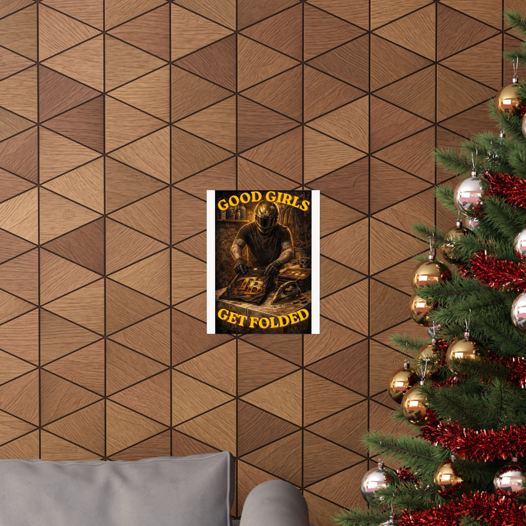 TheTattedBiker- Domesticated Tatted Get Folded Poster