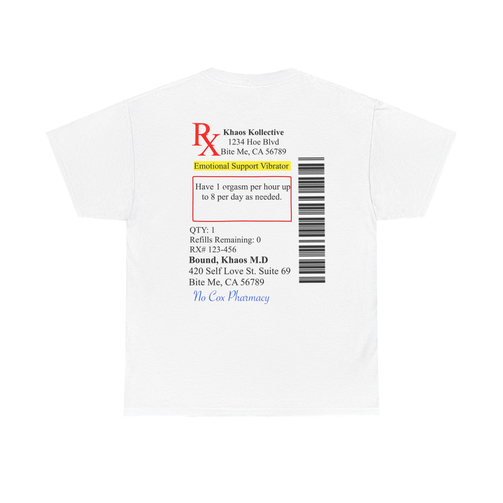 Khaosbound Emotional Support Vibrator Prescription Tee
